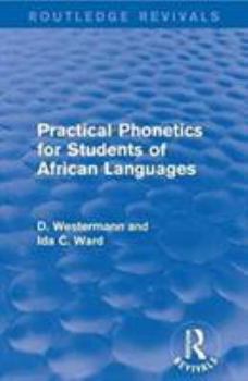 Paperback Practical Phonetics for Students of African Languages Book