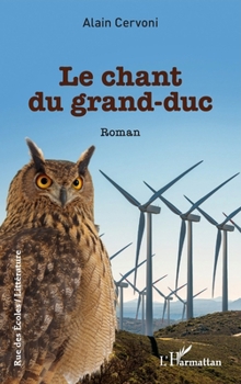 Le chant du grand-duc (French Edition)