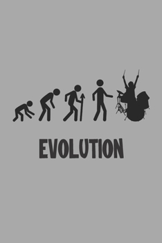 Paperback Evolution: Gifts for Drummers Men - Funny Lined Notebook Journal Featuring Silhouettes of People on Gray Background Book