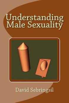 Paperback Understanding Male Sexuality Book