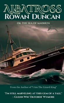 Paperback Albatross: Or, The Sea of Madness Book