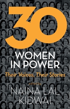 Paperback 30 Women in Power: Their Voices, Their Stories Book