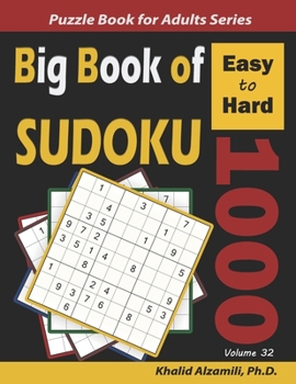 Paperback Big Book of Sudoku: 1000 Easy to Hard Puzzles Book