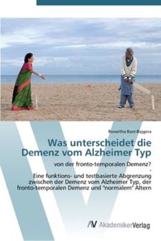 Paperback Was unterscheidet die Demenz vom Alzheimer Typ [German] Book