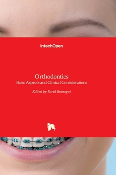 Hardcover Orthodontics: Basic Aspects and Clinical Considerations Book