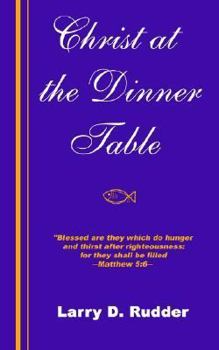 Paperback Christ at the Dinner Table Book