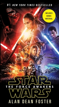 Star Wars: The Force Awakens - Book #7 of the Star Wars Disney Canon Novel