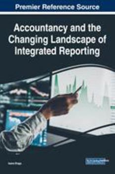 Hardcover Accountancy and the Changing Landscape of Integrated Reporting Book