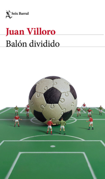 Balón dividido (Crónica y ensayo) / Loose Ball (Chronicles and Essays) (Spanish Edition)