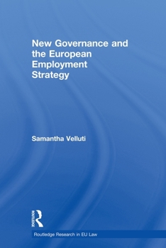 Paperback New Governance and the European Employment Strategy Book