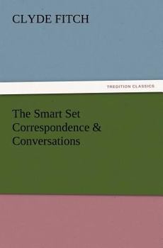 Paperback The Smart Set Correspondence & Conversations Book