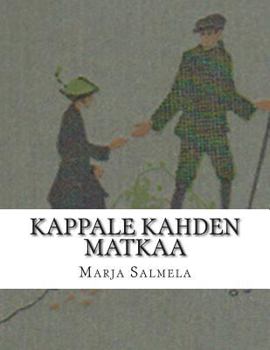 Paperback Kappale Kahden Matkaa [Finnish] Book