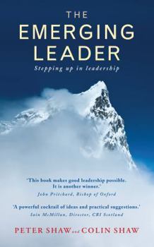 Paperback The Emerging Leader: Stepping Up in Leadership Book