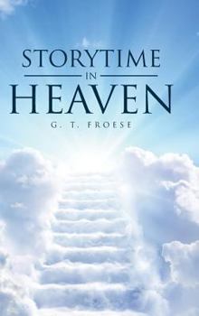 Hardcover Storytime In Heaven Book