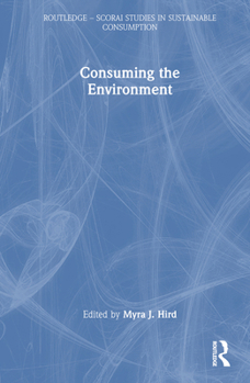 Hardcover Consuming the Environment Book