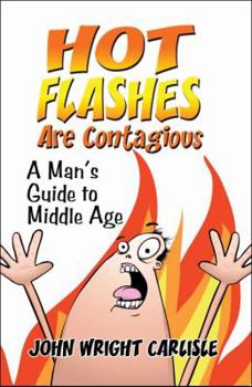 Paperback Hot Flashes Are Contagious Book