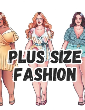 Paperback Plus Size Fashion: Coloring Book