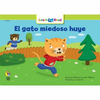 Paperback El Gato Miedoso Huye = Scaredy Cat Runs Away [Spanish] Book