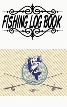 Free Fishing Log And Fishing Diary 2020 With Fishing Log: Free Fishing Log Journal Complete Fisherman's Log Book Records Details Of Fishing Trip With Date Size 5×8 100 Page Good Prints Special .