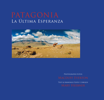 Hardcover Patagonia, La Última Esperanza Book