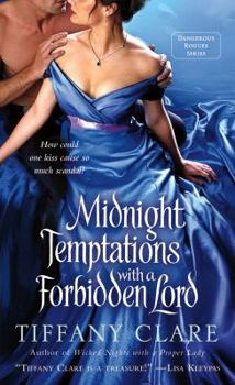 Mass Market Paperback Midnight Temptations with a Forbidden Lord: A Dangerous Rogues Novel Book