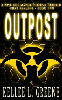Paperback Outpost - A Post-Apocalyptic Survival Thriller Book