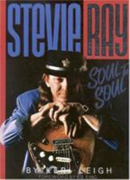 Paperback Stevie Ray: Soul to Soul Book
