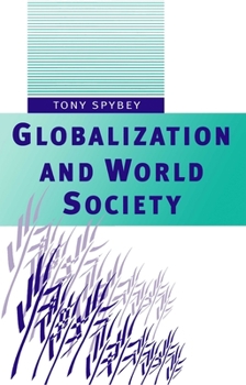 Paperback Globalization and World Society Book