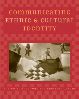 Paperback Communicating Ethnic and Cultural Identity Book