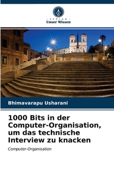 Paperback 1000 Bits in der Computer-Organisation, um das technische Interview zu knacken [German] Book
