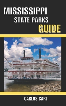 Paperback Mississippi State Parks Guide Book