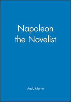 Hardcover Napoleon the Novelist Book