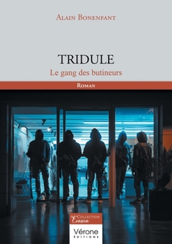 Paperback Tridule: Le gang des butineurs [French] Book