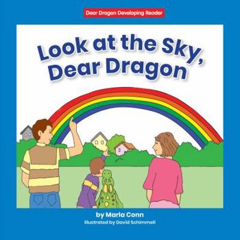 Hardcover Look at the Sky, Dear Dragon Book