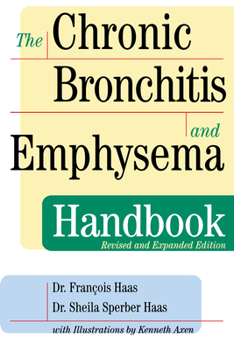 Paperback The Chronic Bronchitis and Emphysema Handbook Book