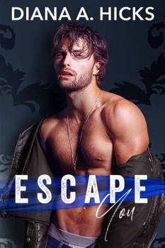 Paperback Escape You (Steal My Heart) Book