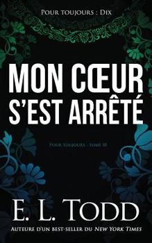 Paperback Mon coeur s'est arrêté [French] Book