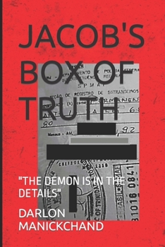 Paperback Jacob's Box of Truth: "The Demon Is in the Details" Book