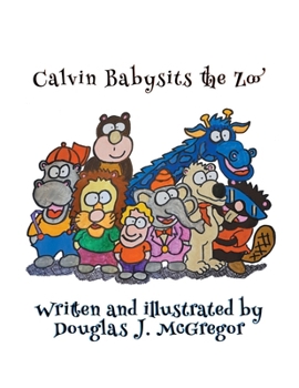 Paperback Calvin Babysits the Zoo Book