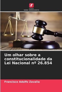 Paperback Um olhar sobre a constitucionalidade da Lei Nacional n° 26.854 [Portuguese] Book