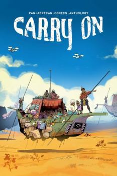 Hardcover CARRY ON: African Mythology and Sci-Fi Anthology Book