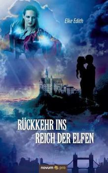Paperback Rückkehr ins Reich der Elfen [German] Book
