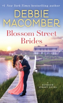 Mass Market Paperback Blossom Street Brides: A Blossom Street Novel Book