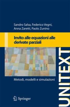 Paperback Invito Alle Equazioni a Derivate Parziali: Metodi, Modelli E Simulazioni [Italian] Book