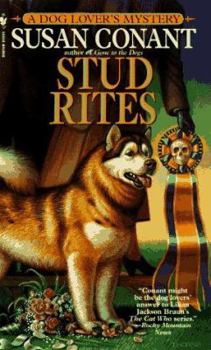 Stud Rites - Book #9 of the A Dog Lover's Mystery