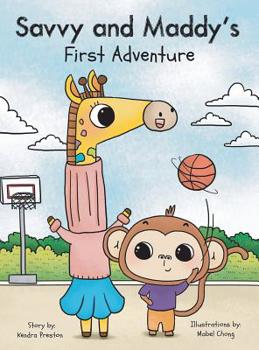 Hardcover Savvy and Maddy's First Adventure Book
