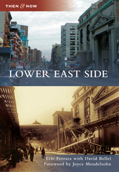 Lower East Side - Book  of the  and Now