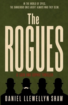Paperback The Rogues: A Zach and Sophie Thriller Book