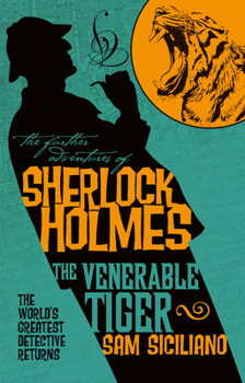 Paperback The Further Adventures of Sherlock Holmes: The Venerable Tiger Book