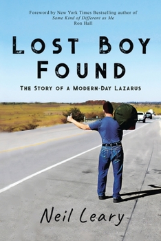 Paperback Lost Boy Found: The Story of a Modern Day Lazarus Book
